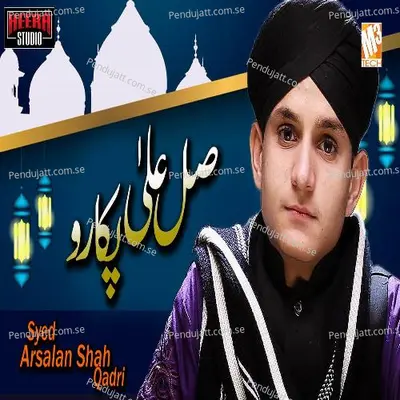 Salle Alaa Pukaro - Syed Arsalan Shah Qadri album cover 