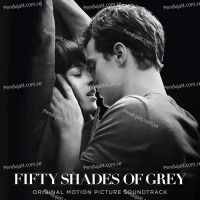 Salted Wound  From The  Fifty Shades Of Grey  Soundtrack  - Sia