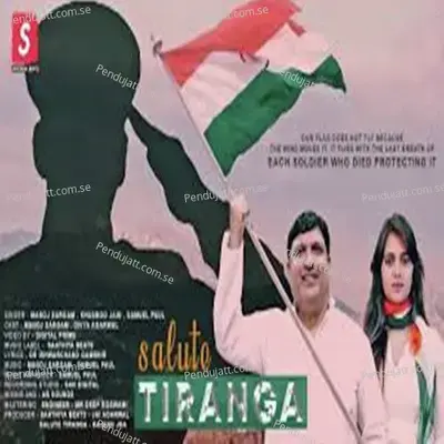 Salute Tiranga - Manoj Sargam cover album