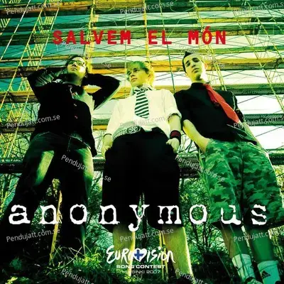 Salvem El Món (Eurovision Song Contest Helsinki 2007) - Anonymous cover album