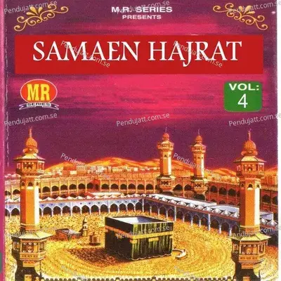 Samaen Hajrat  Vol  4 - Qasim Nadeemi cover album
