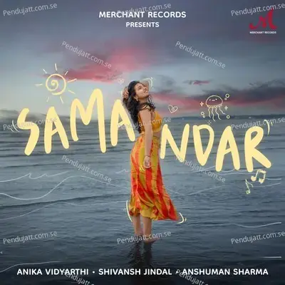 Samandar - Shivansh Jindal album cover 