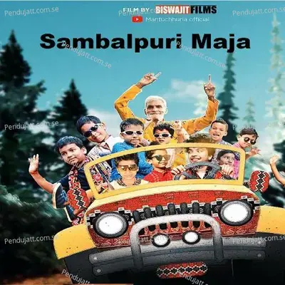 Sambalpuri Maja - Mantu Chhuria