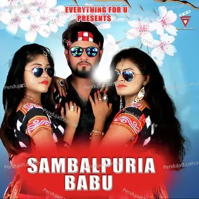 Sambalpuria Babu - Mantu Chhuria album cover 