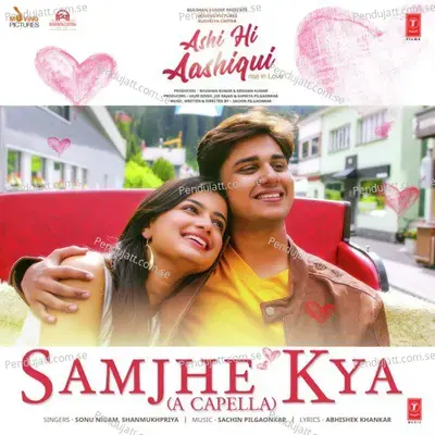 Samjhe Kya - Sonu Nigam album cover 