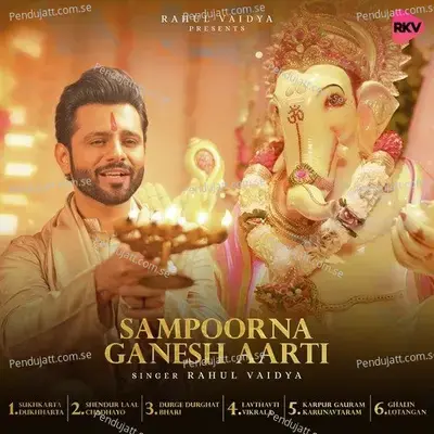 Sampoorna Ganesh Aarti - Rahul Vaidya album cover 