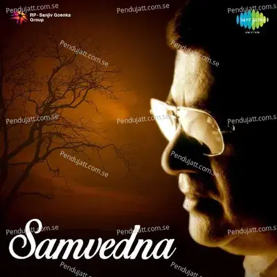 Kya Khoya Kya Paya - Samvedna - Non-Film - Jagjit Singh album cover 