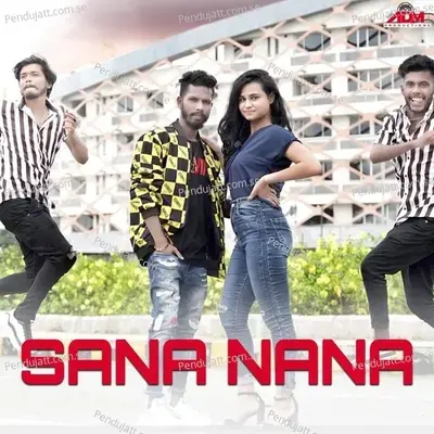 Sana Nana - Rajan Kar album cover 