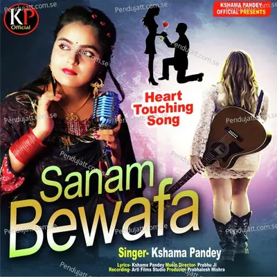 Sanam Bewfa - Kshama Pandey album cover 