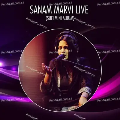 Lal Meri Patt - Sanam Marvi album cover 