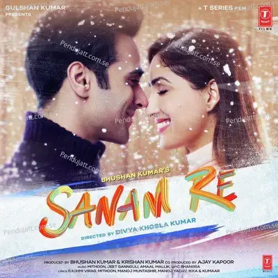 Sanam Re - Mithoon album cover 