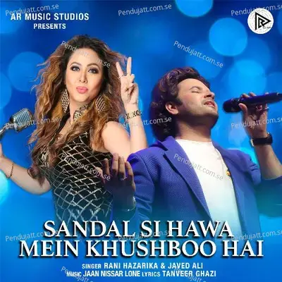 Sandal Si Hawa Mein Khushboo Hai - Rani Hazarika album cover 