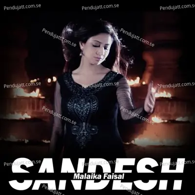 Sandesh - Malaika Faisal album cover 