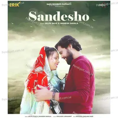 Sandesho - Jalpa Dave