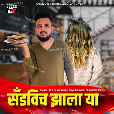 Sandwich Jhala Ya - Nilesh Sonawane album cover 