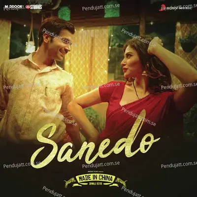 Sanedo  From  Made In China   - Sachin-Jigar
