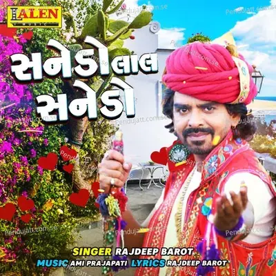 Sanedo Lal Sanedo - Rajdeep Barot album cover 