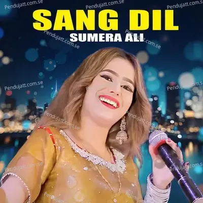 Sang Dil - Sumera Ali album cover 