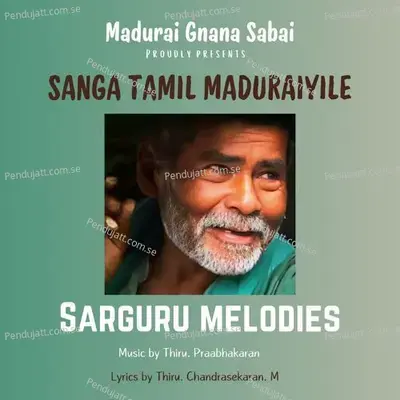 Sanga Tamil Maduraiyilay - K. Prabhakaran cover album