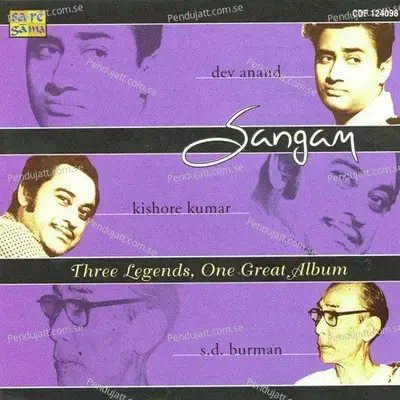 Sangam- Dev Anand - Kishore Kumar And S. D. Burman - Various Artists