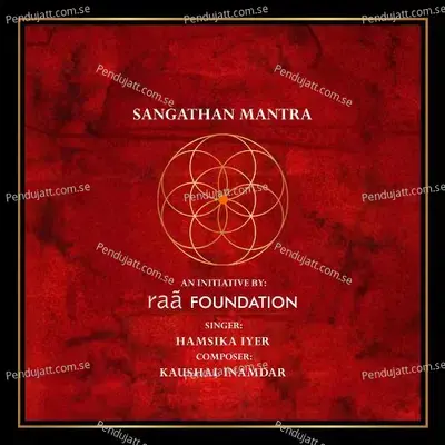 Sangathan Mantra - Hamsika Iyer album cover 