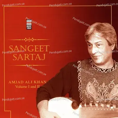 Sangeet Sataj Vol  1  Amp 2 - Ustad Amjad Ali Khan cover album