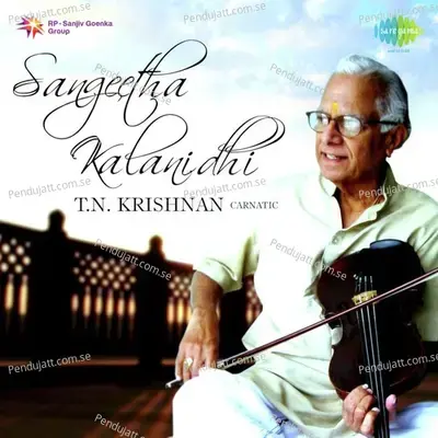 Raghupathi Raghava - T.N. Krishnan album cover 