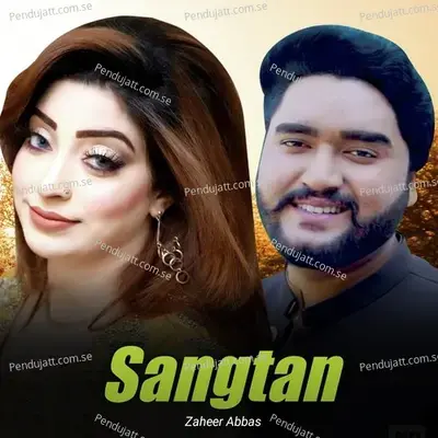 Sangtan - Zaheer Abbas album cover 