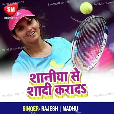 Saniya Se Shadi Karada - Rajesh cover album