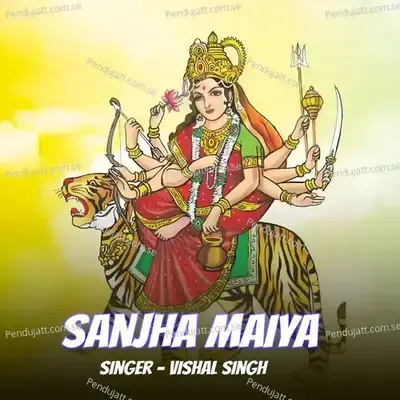 Sanjha Maiya - Vishal Singh album cover 