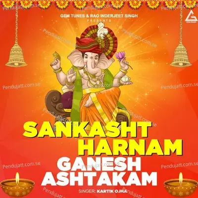 Sankasht Harnam Ganesh Ashtakam - Kartik Ojha album cover 