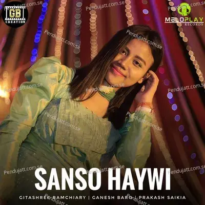 Sanso Haywi - Gitashree Ramchiary album cover 