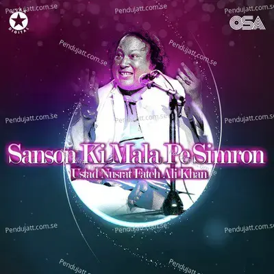 Sanson Ki Mala Pe Simron - Nusrat Fateh Ali Khan album cover 
