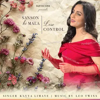 Sanson Ki Mala X Lose Control - Kavya Limaye album cover 