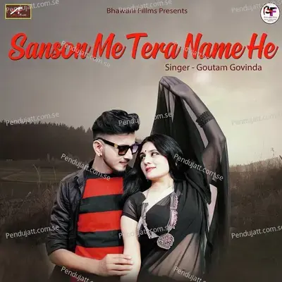 Sanson Me Tera Name He - Goutam Govinda album cover 