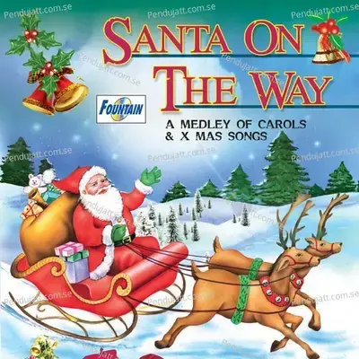 Santa On The Way - Various Artists cover album