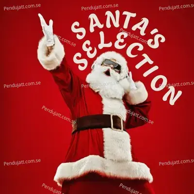 Santas Selection - Various Artists cover album