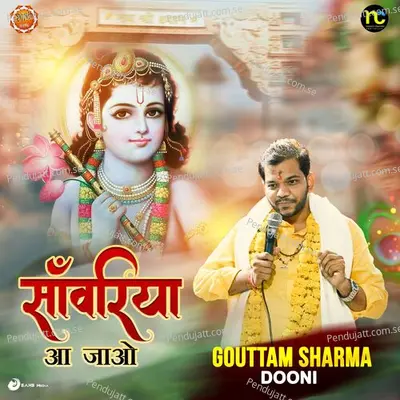 Sanwariya Aa Jao - Gouttam Sharma album cover 