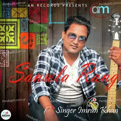 Sanwla Rang - Imran Khan album cover 