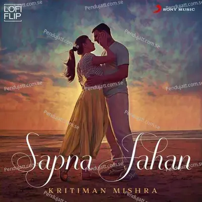 Sapna Jahan - Kritiman Mishra album cover 