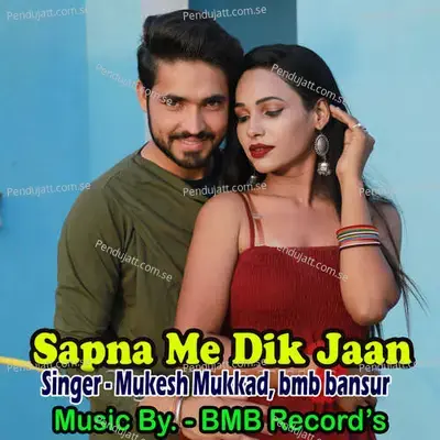 Sapna Me Dik Jaan - Mukesh Mukkad album cover 