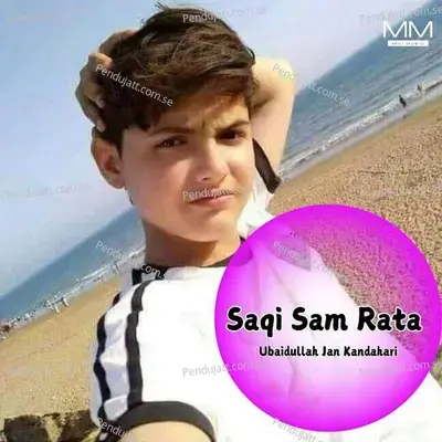 Saqi Sam Rata - Ubaidullah Jan Kandahari cover album