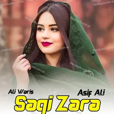 Saqi Zara - Asif Ali cover album