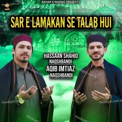 Sar E Lamakan Se Talab Hui - Hassaan Shahid Naqshbandi album cover 