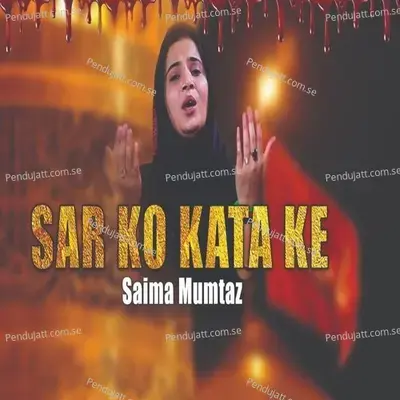 Sar Ko Kata Ke - Saima Mumtaz album cover 