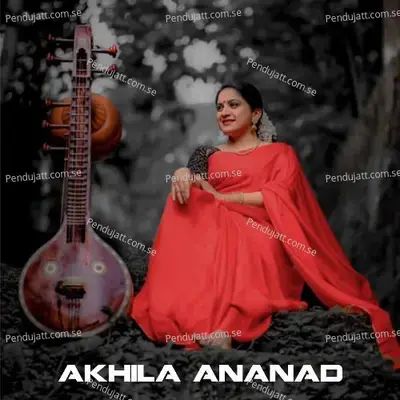 Saraswathi Namasthubyam - Akhila Anand album cover 