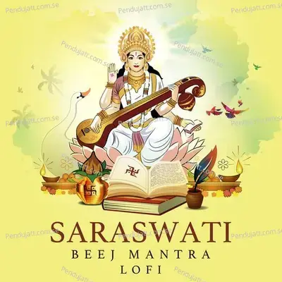 Saraswati Beej Mantra - Nidhi Prasad album cover 