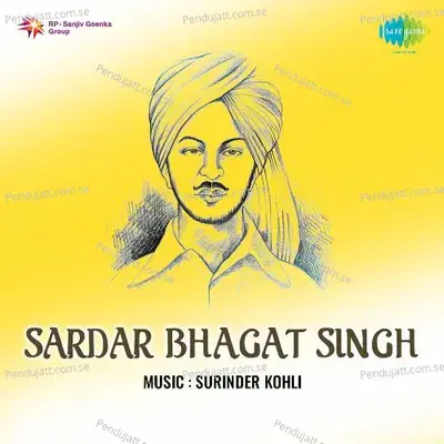 Sardar Bhagat Singh - Surinder Kohli cover album