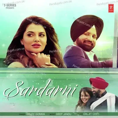 Sardarni - Goldy Goraya album cover 