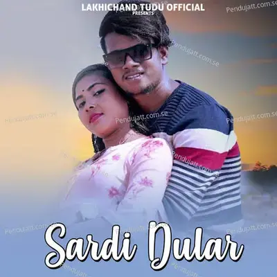 Sardi Dular - Simon Murmu album cover 